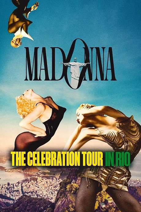 Madonna: The Celebration Tour in Rio